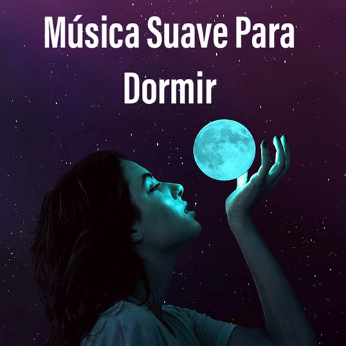 Música Suave Para Dormir ✨😴💤